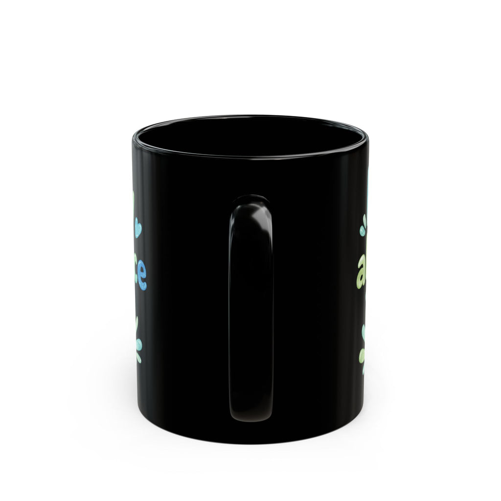Happy Abundance of Joy™ Black Ceramic Mug | Inspirational Coffee Cup | Positive Gift | Motivational Tea Mug | Sea Glass Style
