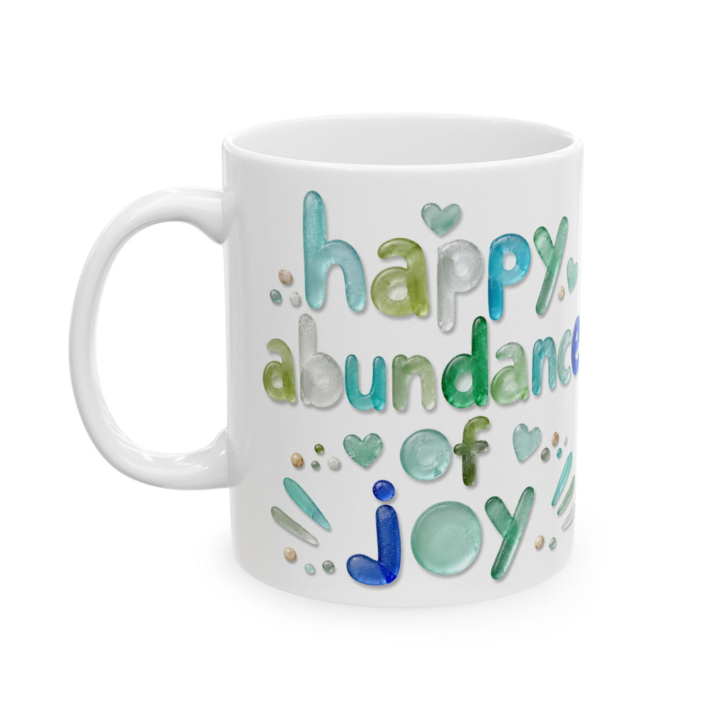 Happy Abundance of Joy™ Sea Glass Mug | Inspirational Coastal Coffee Cup | Gift for Her