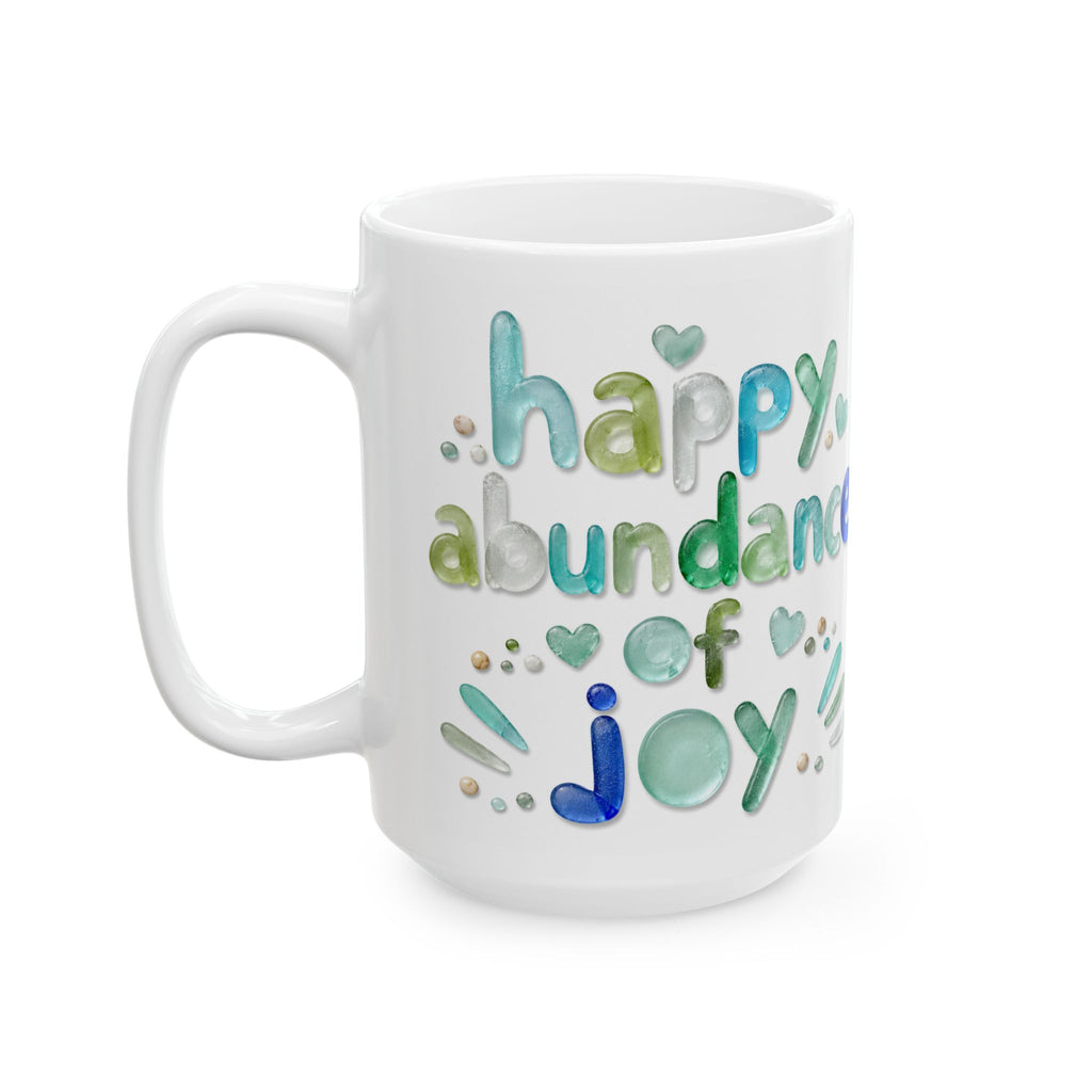 Happy Abundance of Joy™ Sea Glass Mug | Inspirational Coastal Coffee Cup | Gift for Her