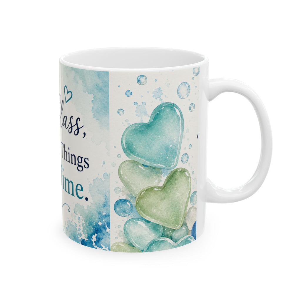 Like Sea Glass, Beautiful Things Take Time Mug | Coastal Inspiration Coffee Cup | Beach Lover Gift | Sea Glass Heart Mug | Ocean Quote Mug