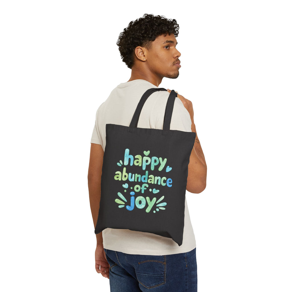 Happy Abundance of Joy™ Black Cotton Tote Bag | Inspirational Reusable Canvas Bag | Positive Vibes Gift | Everyday Book & Grocery Tote