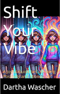 Shift your Vibe - Her Edition